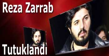  Reza Zarrab tutuklandı