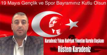 Rüstem Karadeniz’den 19 Mayıs Gençlik ve Spor Bayramı Mesajı 