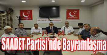 SAADET Partisi’nde Bayramlaşma
