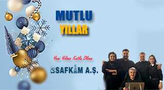  SAFKİM A.Ş.’den Yeni Yıl Mesajı