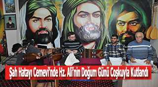 Şah Hatayı Cemevi'nde Hz. Ali'nin Doğum Günü Coşkuyla Kutlandı
