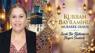 Sakine Güner’den Kurban Bayramı Mesajı