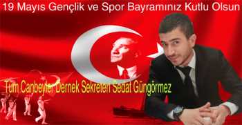 Sedat Güngörmez’den 19 Mayıs Gençlik ve Spor Bayramı Mesajı 