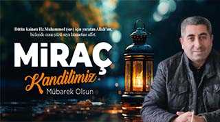 Şenkaya ve Köy Dernekler Federasyonu Başkanı Osman Şeker'den Miraç Kandili Mesajı