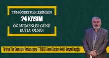Servet Başoğlu, 24 Kasım Öğretmenler Günü Dolayısıyla Bir Mesaj Yayınladı 