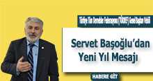 Servet Başoğlu'dan Yeni Yıl Mesajı 