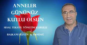 Sezgin Altundağ, Anneler Günü dolayısıyla bir mesaj yayınladı