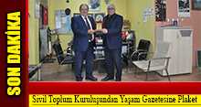 Sivil Toplum Kuruluşundan Yaşam Gazetesine Plaket 