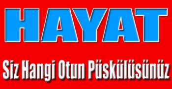 Siz Hangi Otun Püskülüsünüz 