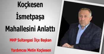  Sorunlarla Dolu Bir Mahalle İsmetpaşa