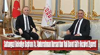 Sultangazi Belediye Başkanı Av. Abdurrahman Dursun'dan Vali Davut Gül'e Nezaket Ziyareti