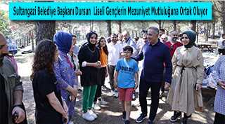 Sultangazi Belediye Başkanı Dursun  Liseli Gençlerin Mezuniyet Mutluluğuna Ortak Oluyor
