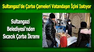 Sultangazi Belediyesi'nden Sıcacık Çorba İkramı