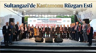 Sultangazi’de Kastamonu Rüzgarı Esti
