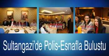 Sultangazi’de Polis-Esnafla Buluştu