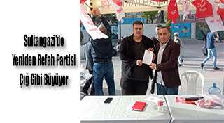 Sultangazi'de Yeniden Refah Partisi Çığ Gibi Büyüyor