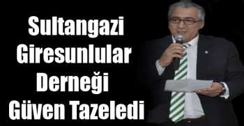  Sultangazi Giresunlular Derneği Güven Tazeledi
