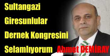 Sultangazi Giresunlular Dernek Kongresini Selamlıyorum