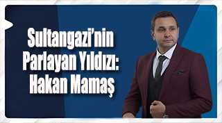 Sultangazi'nin Parlayan Yıldızı: Hakan Mamaş
