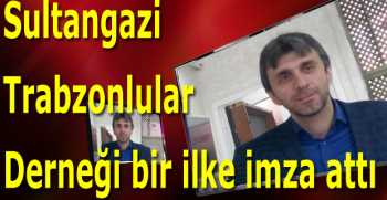 Sultangazi Trabzonlular Derneği bir ilke imza attı