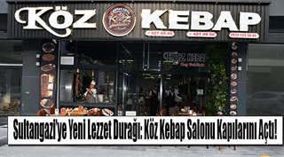 Sultangazi’ye Yeni Lezzet Durağı: Köz Kebap Salonu Kapılarını Açtı!