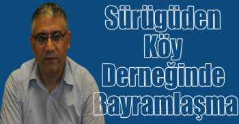 Sürügüden Köy Derneğinde Bayramlaşma