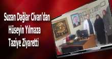 Suzan Dağlar Civan'dan Hüseyin Yılmaz'a Taziye Ziyaretti 
