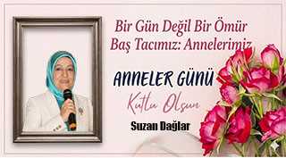 Suzan Dağlar’dan Anneler Günü Mesajı 