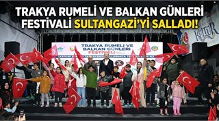 Trakya Rumeli ve Balkan Günleri Festivali Sultangazi’yi Salladı!