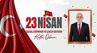 Turan Güner’den 23 Nisan Kutlama Mesajı