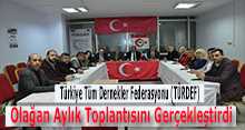 Türkiye Tüm Dernekler Federasyonu (TÜRDEF) Olağan Aylık Toplantısını Gerçekleştirdi 