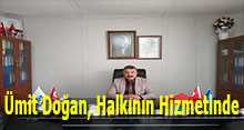 Ümit Doğan, Halkının Hizmetinde 