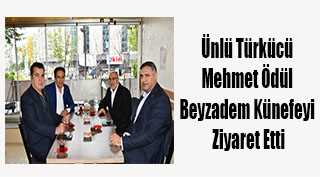  Ünlü Türkücü Mehmet Öndül Beyzadem Künefeyi Ziyaret Etti