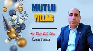 Üzeyir Turmuş’un Yeni Yıl Mesajı