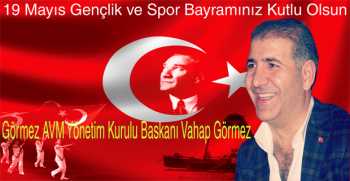 Vahap Görmez’den 19 Mayıs Gençlik ve Spor Bayramı Mesajı 