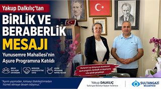 Yakup Dalkılıç’tan Birlik ve Beraberlik Mesajı: Yunusemre Mahallesi’nin Aşure Programına Katıldı