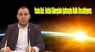 Yasin Kul:  Refah Güneşinin Işıltısıyla Halkı Kucaklıyoruz 