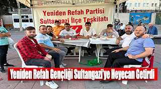 Yeniden Refah Gençliği Sultangazi'ye Heyecan Getirdi 