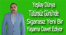 Yeşilay Dünya Tütünsüz Günü'nde sigarasız yeni bir yaşama davet ediyor
