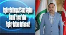 Yeşilay Sultangazi Şube Başkan İsmail Yalçın'ndan Yeşilay Haftası kutlaması