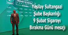 Yeşilay Sultangazi Şube Başkanlığı 9 Şubat Sigarayı Bırakma Günü mesajı