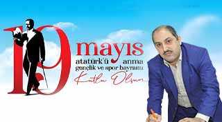 Yunus Akkuzu’dan 19 Mayıs Mesajı
