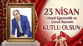 Yunus Akkuzu’dan 23 Nisan Kutlama Mesajı