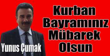 Yunus Çumak’tan bayram mesajı