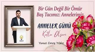Yunus Emre Yıldız’dan Anneler Günü Mesajı 