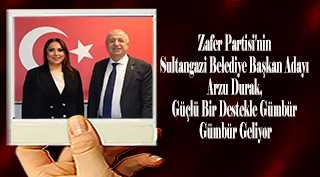 Zafer Partisi'nin Sultangazi Belediye Başkan Adayı Arzu Durak, Güçlü Bir Destekle Gümbür Gümbür Geliyor