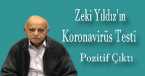 Zeki Yıldız'ın Koronavirüs Testi Pozitif Çıktı