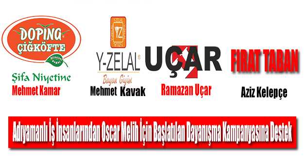 Adıyamanlı İş İnsanlarından Oscar Melih İçin Başlatılan Dayanışma Kampanyasına Destek  