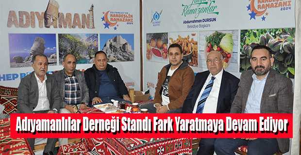 Adıyamanlılar Derneği Standı Yine Fark Yarattı