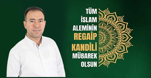 Ahmet Baytemur'dan Regaip Kandili Mesajı